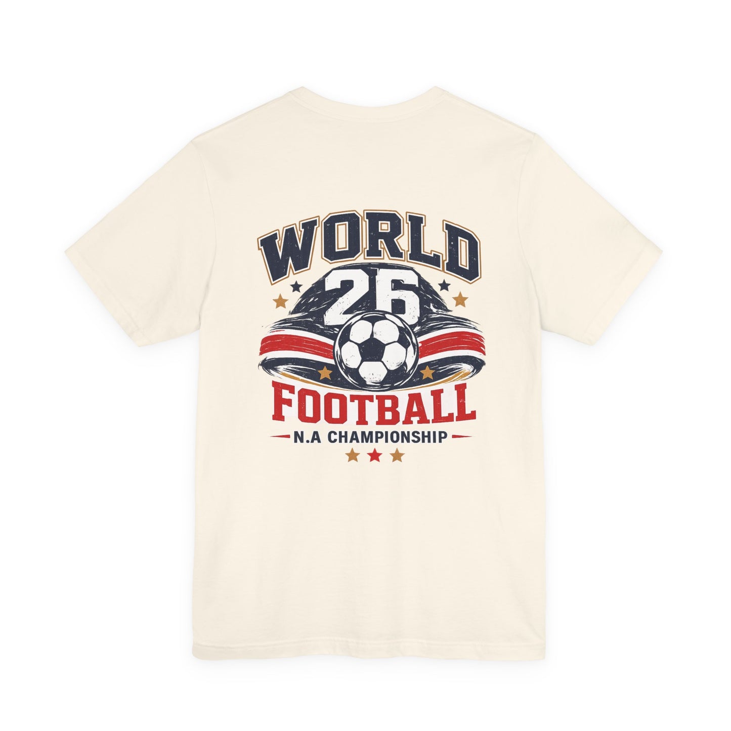 World 26 Football T-Shirt — Soccer Championship Graphic Tee